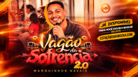 Marquinhos Navais - Vagão da Sofrência 2.0