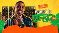 Mc Braz - Resenha do Braz