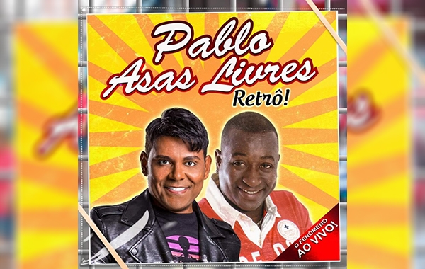 Pablo e Asas Livres Retrô - Noticia