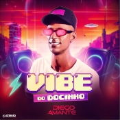 Diego Amante - Vibe do Docinho - Arrocha é Aqui !!! Clique e Baixe já Diego Amante - Vibe do Docinho ® Esse e outros CDs você pode baixar no Estacao do Arrocha, o site oficial do arrocha no Brasil !!!