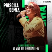 PRISCILA SENNA - Ao Vivo em Jeremoabo BA 2022 - Clique e Baixe já PRISCILA SENNA - Ao Vivo em Jeremoabo BA 2022 ® Esse e outros CDs você pode baixar no Estacao do Arrocha, o site oficial do arrocha no Brasil !!!