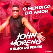 JOHN MORENO - Mendigo do Amor