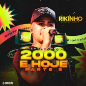 Rikinho - 2000 e Hoje 5 - Arrocha é Aqui !!! Clique e Baixe já Rikinho - 2000 e Hoje 5 ® Esse e outros CDs você pode baixar no Estacao do Arrocha, o site oficial do arrocha no Brasil !!!