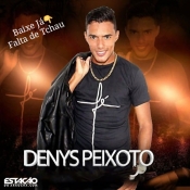 Denys Peixoto - Falta de Tchau - Clique e Baixe já DENYS PEIXOTO - Falta de Tchau ® Esse e outros CDs você pode baixar no Estacao do Arrocha, o site oficial do arrocha no Brasil !!!