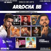 DISCO DE MP3 - Arrocha BB 2021 - Clique e Baixe já DISCO DE MP3 - Arrocha BB 2021 ® Esse e outros CDs você pode baixar no Estacao do Arrocha, o site oficial do arrocha no Brasil !!!