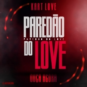 KART LOVE - Paredão do Love 2022 - Clique e Baixe já KART LOVE - Paredão do Love 2022 ® Esse e outros CDs você pode baixar no Estacao do Arrocha, o site oficial do arrocha no Brasil !!!