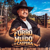 Forro And Muido Do Caipira - CD 2026 - Forro And Muido Do Caipira - CD 2026