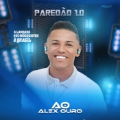 Alex Ouro - Paredão 1.0 - Arrocha é Aqui !!! Clique e Baixe já Alex Ouro - Paredão 1.0 ® Esse e outros CDs você pode baixar no Estacao do Arrocha, o site oficial do arrocha no Brasil !!!