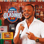 Nenho - Bar do Coladinho 2.0 - Nenho - Bar do Coladinho 2.0