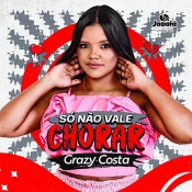 Grazy Costa - Só Não Vale Chorar - Arrocha é Aqui !!! Clique e Baixe já Grazy Costa - Só Não Vale Chorar ® Esse e outros CDs você pode baixar no Estacao do Arrocha, o site oficial do arrocha no Brasil !!!