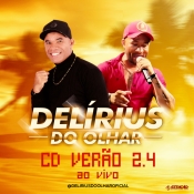 Delírius do Olhar - Verão 2.4 - Clique e Baixe já Delírius do Olhar - Verão 2.4 ® Esse e outros CDs você pode baixar no Estacao do Arrocha, o site oficial do arrocha no Brasil !!!