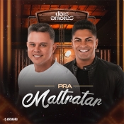 Dois Amores - Pra Maltratar - Arrocha é Aqui !!! Clique e Baixe já Dois Amores - Pra Maltratar ® Esse e outros CDs você pode baixar no Estacao do Arrocha, o site oficial do arrocha no Brasil !!!