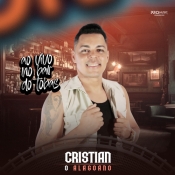 Cristian O Alagoano - Ao Vivo no Bar do Tobas - Arrocha é Aqui !!! Clique e Baixe já Cristian O Alagoano - Ao Vivo no Bar do Tobas ® Esse e outros CDs você pode baixar no Estacao do Arrocha, o site oficial do arrocha no Brasil !!!