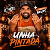Unha Pintada - CD Setembro - 7 Musicas Novas - Unha Pintada - CD Setembro - 7 Musicas Novas