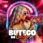 Buteco do Calypso - Carol Lyne - Arrocha é Aqui !!! Clique e Baixe já Buteco do Calypso - Carol Lyne ® Esse e outros CDs você pode baixar no Estacao do Arrocha, o site oficial do arrocha no Brasil !!!