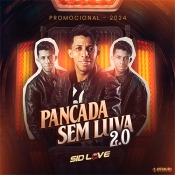 Sid Love - Pancada Sem Luva 2.0 - Clique e Baixe já Sid Love - Pancada Sem Luva 2.0 ® Esse e outros CDs você pode baixar no Estacao do Arrocha, o site oficial do arrocha no Brasil !!!