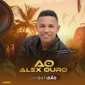 Alex Ouro - Lambatidão 2025 - Arrocha é Aqui !!! Clique e Baixe já Alex Ouro - Lambatidão 2025 ® Esse e outros CDs você pode baixar no Estacao do Arrocha, o site oficial do arrocha no Brasil !!!