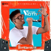 Victor Viotti - No Sentimento 1.0 - Clique e Baixe já Victor Viotti - No Sentimento 1.0 ® Esse e outros CDs você pode baixar no Estacao do Arrocha, o site oficial do arrocha no Brasil !!!