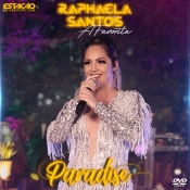 Raphaela Santos A Favorita - DVD Paradise - Clique e Baixe já RAPHAELA SANTOS A FAVORITA - DVD Paradise 2019 ® Esse e outros CDs você pode baixar no Estacao do Arrocha, o site oficial do arrocha no Brasil !!!