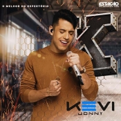 Kevi Jonny - O Melhor do Repertório 2019-2 - Clique e Baixe já KEVI JONNY - O Melhor do Repertório 2019.2 ® Esse e outros CDs você pode baixar no Estacao do Arrocha, o site oficial do arrocha no Brasil !!!