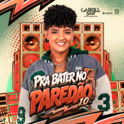 Caroll Souá - Pra Bater No Paredão 1.0 - Caroll Souá - Pra Bater No Paredão 1.0