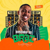 Mc Braz - Resenha do Braz - Mc Braz - Resenha do Braz