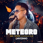Davizinho - Meteoro 1.0 Ao Vivo - Arrocha é Aqui !!! Clique e Baixe já Davizinho - Meteoro 1.0 Ao Vivo ® Esse e outros CDs você pode baixar no Estacao do Arrocha, o site oficial do arrocha no Brasil !!!