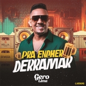 Gero Lima - Pra Encher e Derramar - Arrocha é Aqui !!! Clique e Baixe já Gero Lima - Pra Encher e Derramar ® Esse e outros CDs você pode baixar no Estacao do Arrocha, o site oficial do arrocha no Brasil !!!