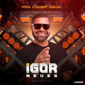 Igor Neves - Pra Comer Agua - Clique e Baixe já Igor Neves - Pra Comer Agua ® Esse e outros CDs você pode baixar no Estacao do Arrocha, o site oficial do arrocha no Brasil !!!