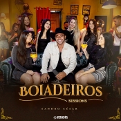 Sandro Cesar - Boiadeiros Sessions - Clique e Baixe já Sandro Cesar - Boiadeiros Sessions ® Esse e outros CDs você pode baixar no Estacao do Arrocha, o site oficial do arrocha no Brasil !!!