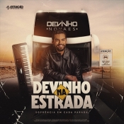 Devinho Novaes - Na Estrada 2025 - Arrocha é Aqui !!! Clique e Baixe já Devinho Novaes - Na Estrada 2025 ® Esse e outros CDs você pode baixar no Estacao do Arrocha, o site oficial do arrocha no Brasil !!!