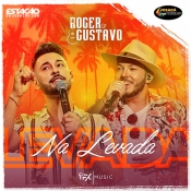 Roger e Gustavo - Na Levada 2020 - Clique e Baixe já ROGER E GUSTAVO - Na Levada 2020 ® Esse e outros CDs você pode baixar no Estacao do Arrocha, o site oficial do arrocha no Brasil !!!