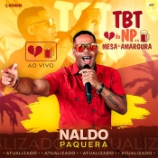 Naldo Paquera - TBT Mesa da Amargura 2025 - Arrocha é Aqui !!! Clique e Baixe já Naldo Paquera - TBT Mesa da Amargura 2025 ® Esse e outros CDs você pode baixar no Estacao do Arrocha, o site oficial do arrocha no Brasil !!!
