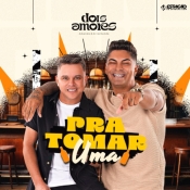 Dois Amores - Pra Tomar Uma 2025 - Arrocha é Aqui !!! Clique e Baixe já Dois Amores - Pra Tomar Uma 2025 ® Esse e outros CDs você pode baixar no Estacao do Arrocha, o site oficial do arrocha no Brasil !!!