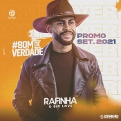 RAFINHA BIG LOVE - Promo Setembro 2021 - Clique e Baixe já RAFINHA BIG LOVE - Promo Setembro 2021 ® Esse e outros CDs você pode baixar no Estacao do Arrocha, o site oficial do arrocha no Brasil !!!