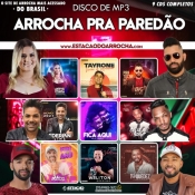 DISCO DE MP3 - Arrocha Pra Paredão 2021 - Clique e Baixe já DISCO DE MP3 - Arrocha Pra Paredão 2021 ® Esse e outros CDs você pode baixar no Estacao do Arrocha, o site oficial do arrocha no Brasil !!!