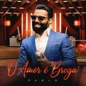 Pablo - O Amor é Brega - Arrocha é Aqui !!! Clique e Baixe já Pablo - O Amor é Brega ® Esse e outros CDs você pode baixar no Estacao do Arrocha, o site oficial do arrocha no Brasil !!!