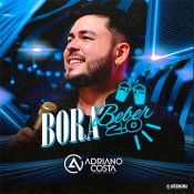Adriano Costa - Bora Beber 2.0 - Arrocha é Aqui !!! Clique e Baixe já Adriano Costa - Bora Beber 2.0 ® Esse e outros CDs você pode baixar no Estacao do Arrocha, o site oficial do arrocha no Brasil !!!