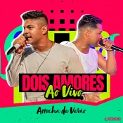 Dois Amores - Arrocha de Verão 2024 - Clique e Baixe já Dois Amores - Arrocha de Verão 2024 ® Esse e outros CDs você pode baixar no Estacao do Arrocha, o site oficial do arrocha no Brasil !!!