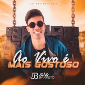 João Barreto - Ao Vivo É Mais Gostoso - Arrocha é Aqui !!! Clique e Baixe já João Barreto - Ao Vivo É Mais Gostoso ® Esse e outros CDs você pode baixar no Estacao do Arrocha, o site oficial do arrocha no Brasil !!!