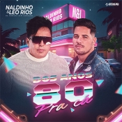 Naldinho e Leo Rios - Dos Anos 80 Pra Ca 1.0 - Arrocha é Aqui !!! Clique e Baixe já Naldinho e Leo Rios - Dos Anos 80 Pra Ca 1.0 ® Esse e outros CDs você pode baixar no Estacao do Arrocha, o site oficial do arrocha no Brasil !!!