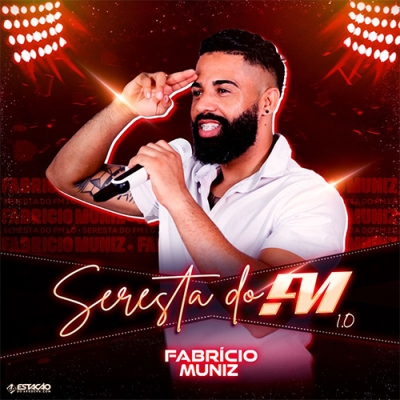 Fabricio Muniz - Seresta do FM 1.0