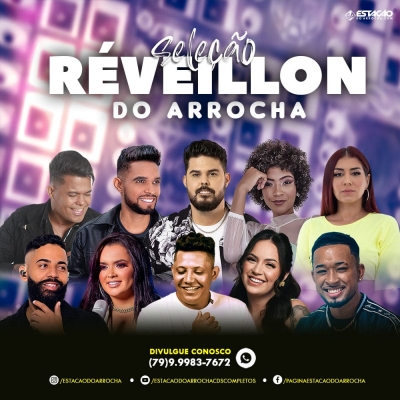 SELEÇÃO - Réveillon do Arrocha 2022