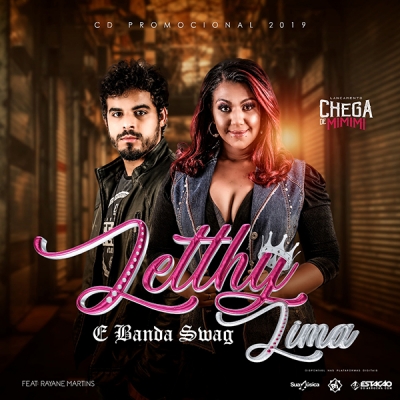 Letthy Lima e Banda Swag - Promocional 2019