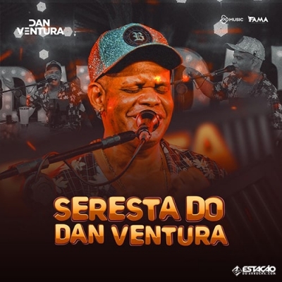 DAN VENTURA - Seresta do Dan 2022