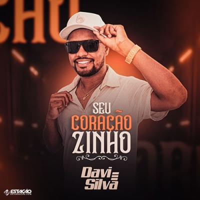 DAVI SILVA - Seu Coraçãozinho