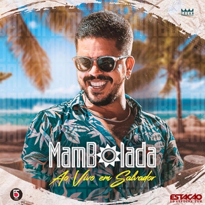 Mambolada - CD Verão 2020