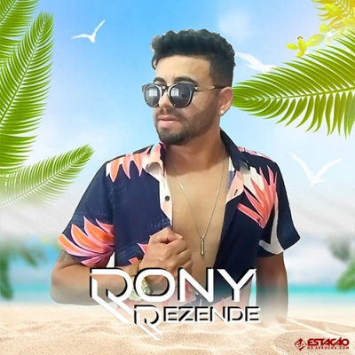 RONY REZENDE - Senta Delicadamente