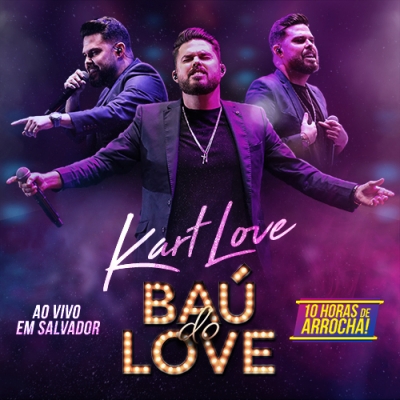 KART LOVE - Ao Vivo em Salvador 2022