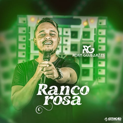 Rony Guimarães - Rancorosa